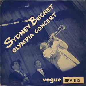 Sidney Bechet, Claude Luter Et Son Orchestre - Olympia Concert flac album