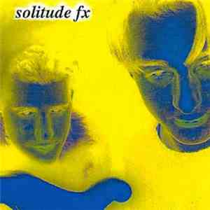 Solitude FX - Demos I flac album