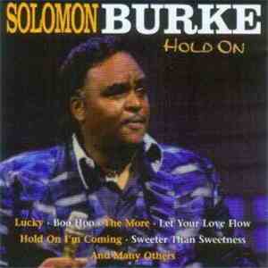Solomon Burke - Hold On flac album