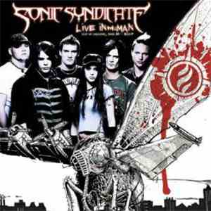 Sonic Syndicate - Live Inhuman flac album