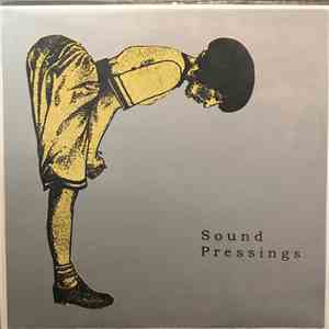 Sound Pressings - Sound Pressings flac album