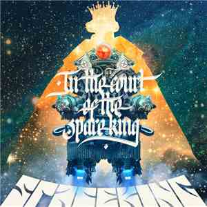 Spaceking  - In The Court Of The Spaceking flac album