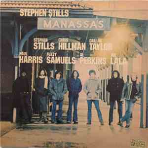 Stephen Stills / Manassas - Manassas flac album