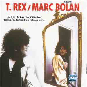 T. Rex - Marc Bolan flac album