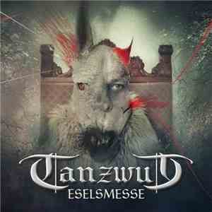 Tanzwut - Eselsmesse flac album