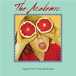 The Academic - Tales From The Backseat flac album