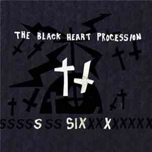 The Black Heart Procession - Six flac album