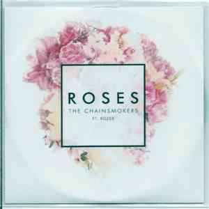 The Chainsmokers Ft. Rozes - Roses flac album