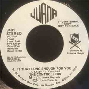 The Controllers  - Is That Long Enough For You flac album