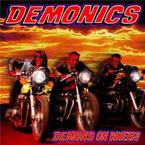The Demonics - Demons On Wheels flac album