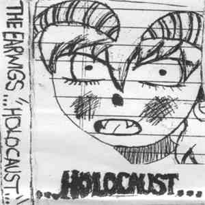 The Earwigs - ... Holocaust... flac album