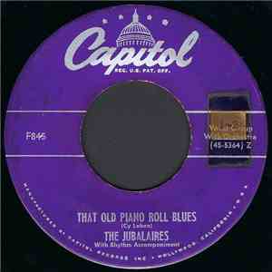 The Jubalaires - The Old Piano Roll Blues / A Dream Is A Wish Your Heart Makes flac album
