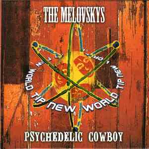 The Melovskys - Psychedelic Cowboy flac album