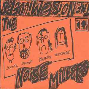 The Noise Millers - The Noise Millers flac album