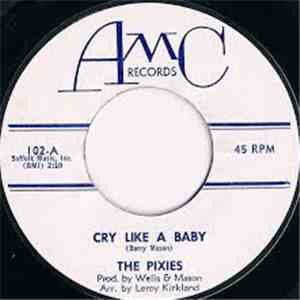 The Pixies - Cry Like A Baby / Just A Little Tear flac album