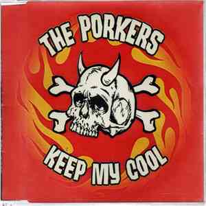 The Porkers - Keep My Cool flac album