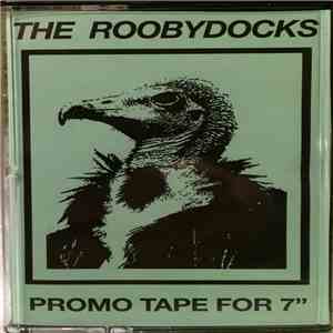 The Roobydocks - Promo Tape For 7" flac album