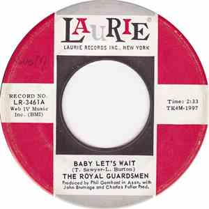The Royal Guardsmen - Baby Let's Wait flac album