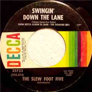 The Slew Foot Five - Swingin' Down The Lane / What'll I Do flac album