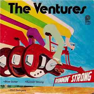 The Ventures - Runnin’ Strong flac album