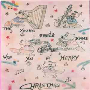 The Young People Band Kehlen - Wish You A Merry Christmas flac album