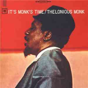 Thelonious Monk - It's Monk's Time flac album