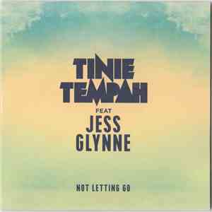 Tinie Tempah Feat Jess Glynne - Not Letting Go flac album