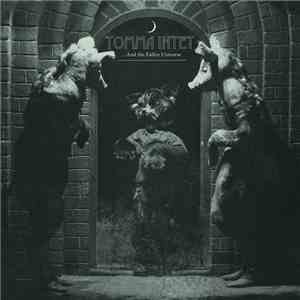 TOMMA INTET - ...And The Fallen Universe flac album