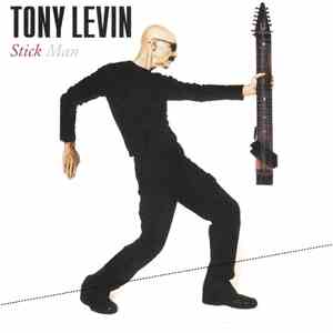 Tony Levin - Stick Man flac album