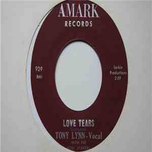 Tony Lynn  With The Soul Shakers - You Know I Love You / Love Tears flac album