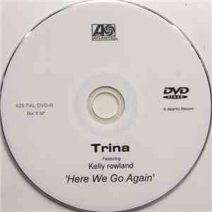 Trina Featuring Kelly Rowland - Here We Go Again flac album