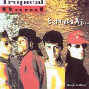 Tropical Band  - Estamos Aí... flac album