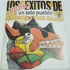 Un Solo Pueblo - Los Grandes Exitos De Un Solo Pueblo flac album