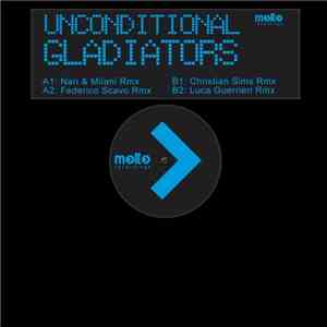 Unconditional - Gladiators flac album