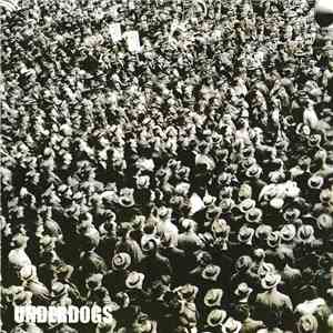 Underdogs  - A Piece Of The Moon flac album