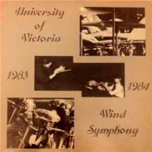 University Of Victoria Wind Symphony - University Of Victoria Wind Symphony flac album
