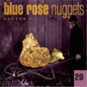 Various - Blue Rose Nuggets 20 flac album