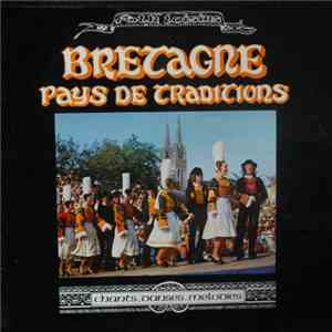 Various - Bretagne Pays De Traditions flac album