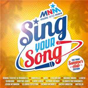 Various - MNM Sing Your Song - Summerclub Edition flac album
