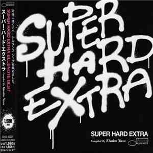 Various - Super Hard Extra flac album
