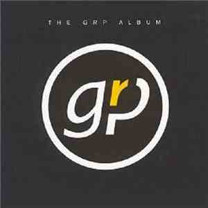 Various - The GRP Album flac album
