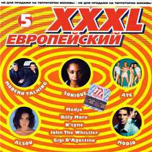 Various - XXXL Европейский 5 flac album