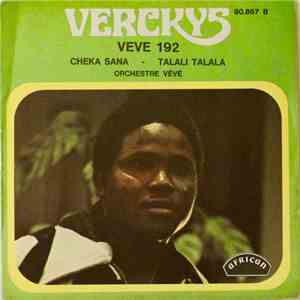 Verckys & Orchestre Veve - Cheka Sana / Talali Talala flac album