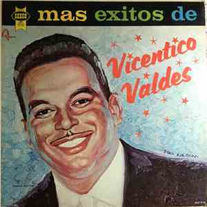 Vicentico Valdés - "Mas Exitos De Vicentico Valdes" flac album