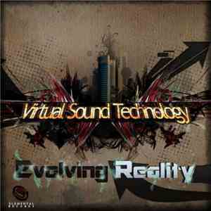 Virtual Sound Technology - Evolving Reality flac album