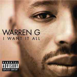 Warren G - I Want It All flac album