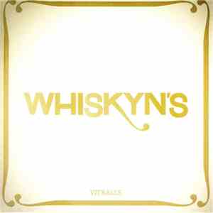 Whiskyn's - Vitralls flac album
