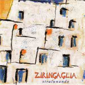 Ziringaglia - Stralunando flac album