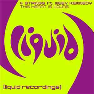 4 Strings ft. Neev Kennedy - This Heart Is Yours flac album