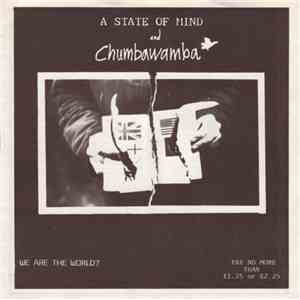 A State Of Mind And Chumbawamba - We Are The World? flac album